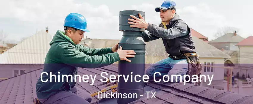  Chimney Service Company Dickinson - TX