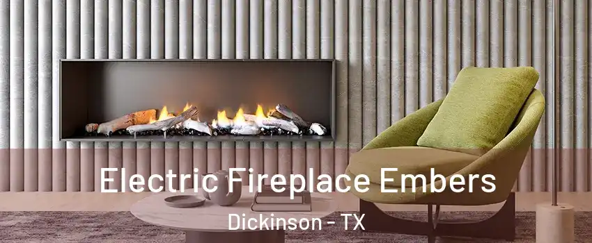 Electric Fireplace Embers Dickinson - TX