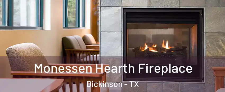  Monessen Hearth Fireplace Dickinson - TX